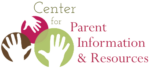 Center for Parent Information and Resources